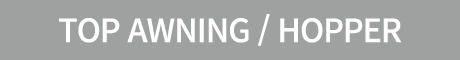 TOP AWNING / HOPPER